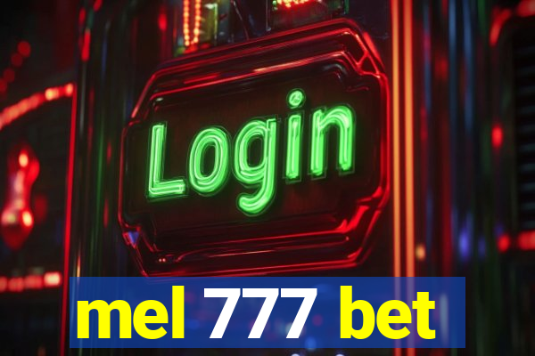mel 777 bet